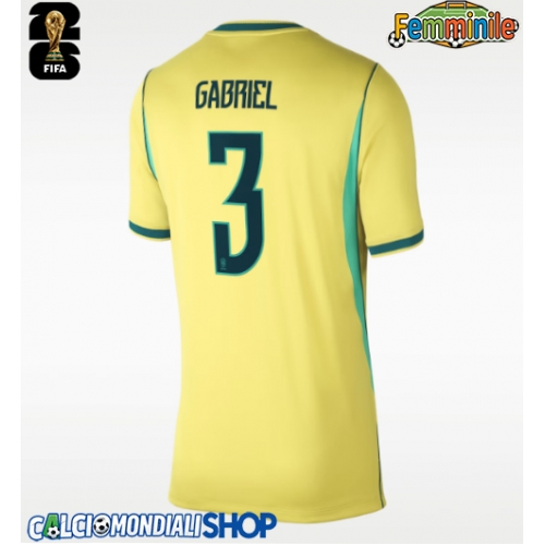 Maglie da calcio Brasile Gabriel Magalhaes #3 Prima Maglia Femminile Mondiali 2026  Manica Corta